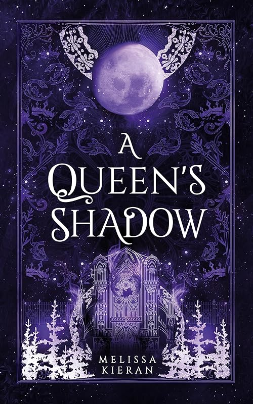 A Queen's Shadow (Wolves of Morai Book 2) by Melissa Kieran