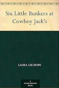 Six Little Bunkers at Cowboy Jack's