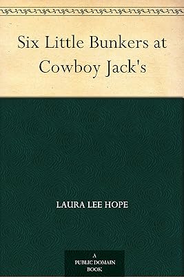 Six Little Bunkers at Cowboy Jack's