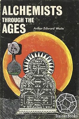 Alchemists Through the Ages