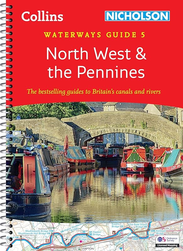 North West and the Pennines: For everyone with an interest in Britain’s canals and rivers by Nicholson Waterways Guides