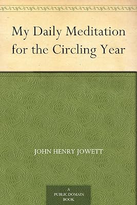 My Daily Meditation for the Circling Year