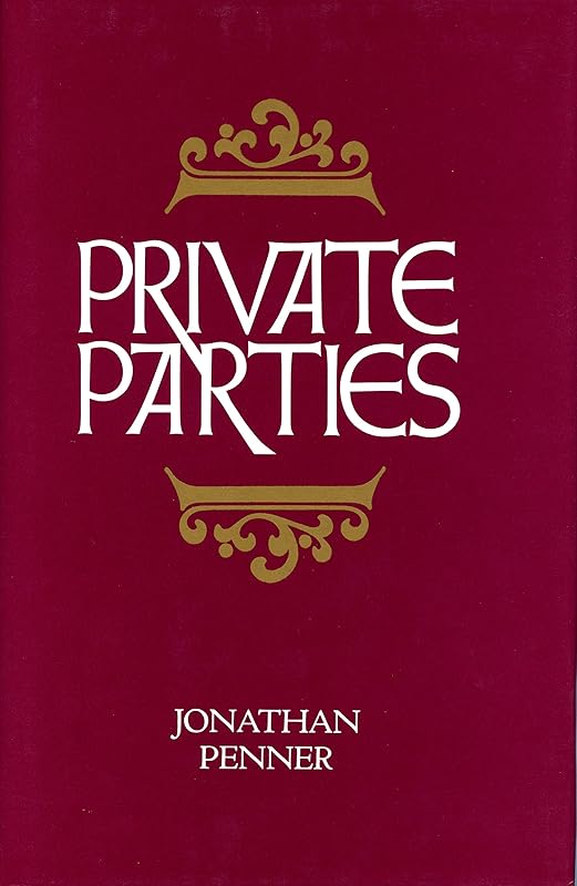 Private Parties by Jonathan Penner