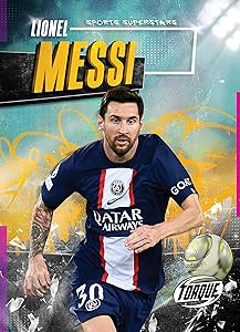 Lionel Messi (Sports Superstars)