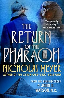 The Return of the Pharaoh: From the Reminiscences of John H. Watson, M.D.