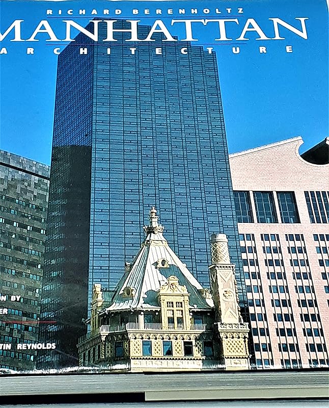 Manhattan Architecture by Donald Martin Reynolds