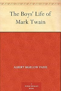 The Boys' Life of Mark Twain