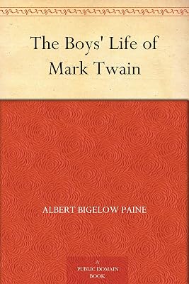 The Boys' Life of Mark Twain