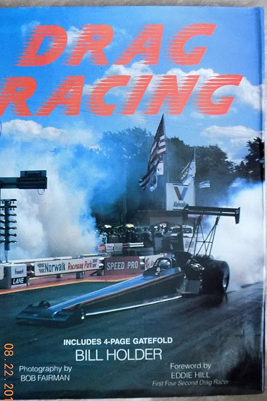 Drag Racing by Bill Holder