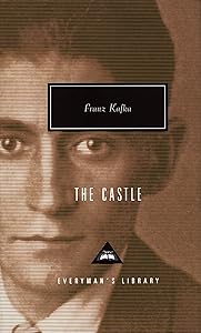 The Castle (Everyman's Library Classics)