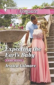 Expecting the Earl's Baby (Summer Weddings Book 1)
