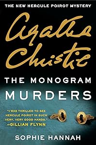 The Monogram Murders: A Hercule Poirot Mystery (Hercule Poirot series Book 1)
