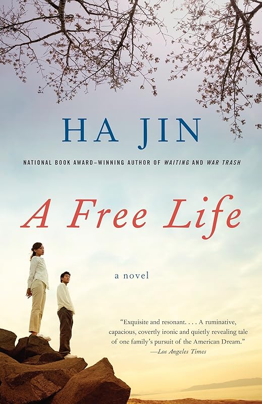 A Free Life (Vintage International) by Ha Jin