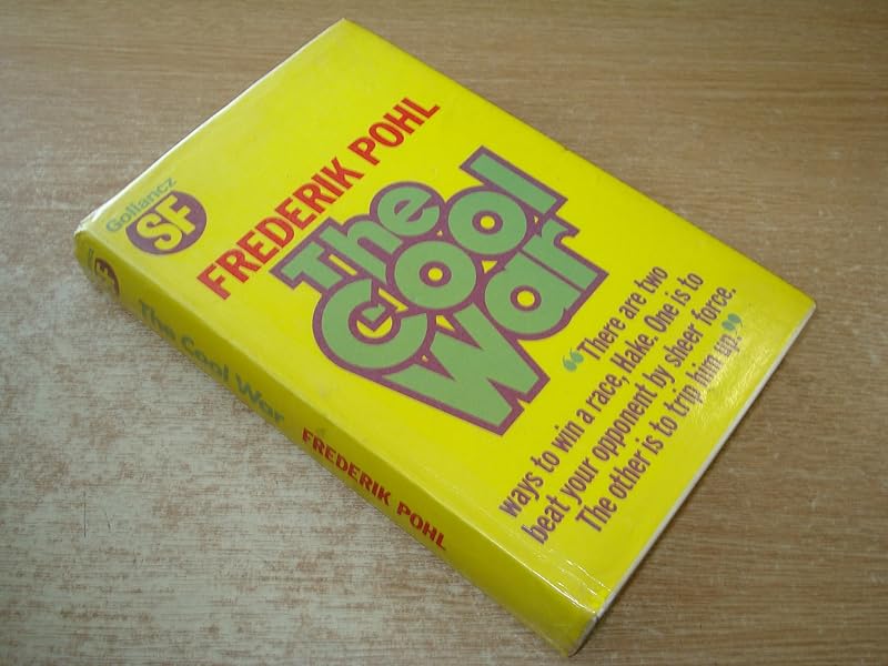 Cool War by Frederik Pohl