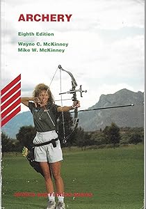 Archery by Wayne McKinney