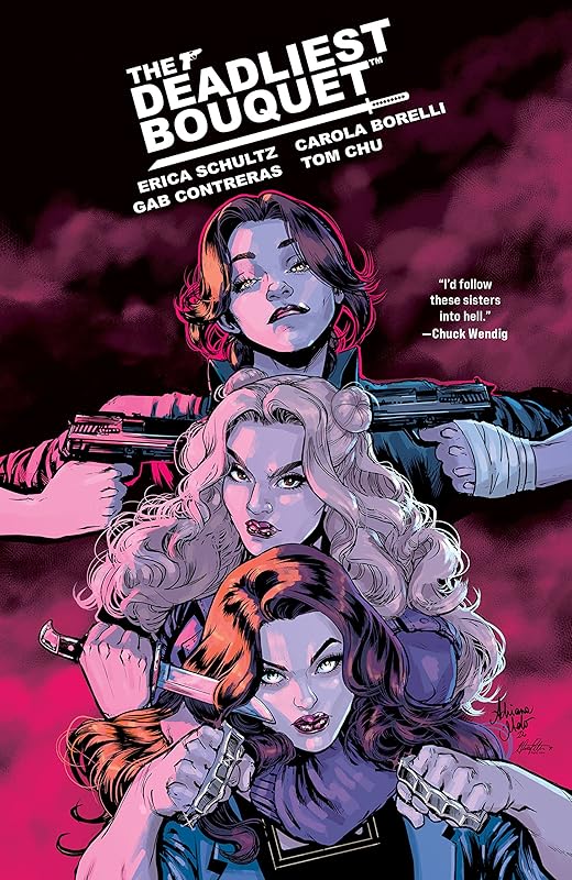 The Deadliest Bouquet Vol. 1 by Erica Schultz