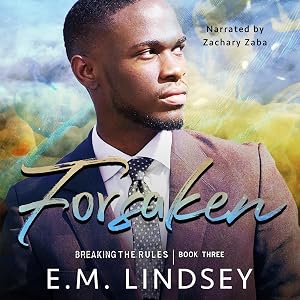 Forsaken: Breaking the Rules, Book 3