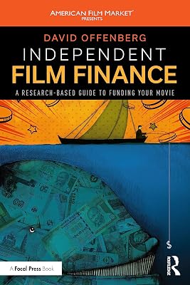 Independent Film Finance (American Film Market Presents)
