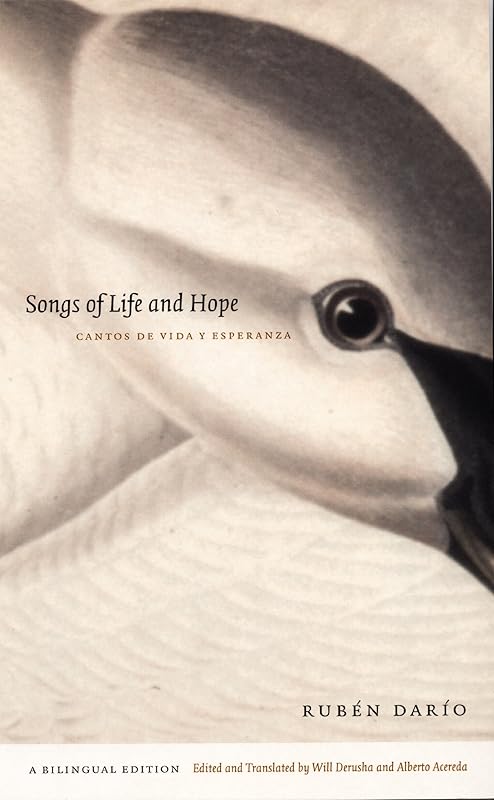 Songs of Life and Hope/Cantos de vida y esperanza by Rubén Darío