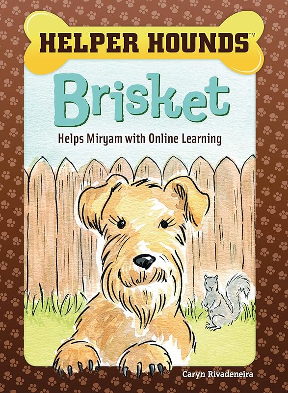 Brisket Helps Miryam with Online Learning (Helper Hounds) by Caryn Rivadeneira