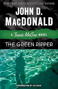 The Green Ripper: A Travis McGee Novel