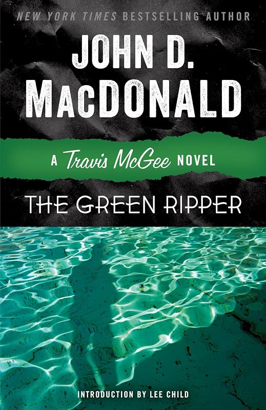 The Green Ripper: A Travis McGee Novel by John D. MacDonald