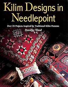 Kilim Designs in Needlepoint: Over 25 Projects Inspired by Traditional Kilim Patterns
