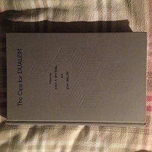 Case for Dualism by John R. Smythies