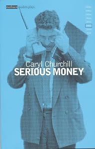 Serious Money (Methuen Modern Plays)