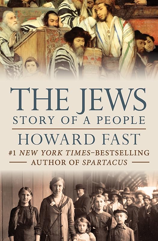 The Jews: Story of a People by Howard Fast