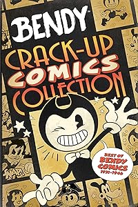 Crack-Up Comics Collection: An AFK Book (Bendy) by Vannotes
