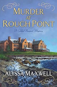 Murder at Rough Point (A Gilded Newport Mystery)