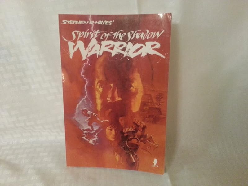 Ninja Volume 1: Spirit of the Shadow Warrior (1) by Stephen Hayes