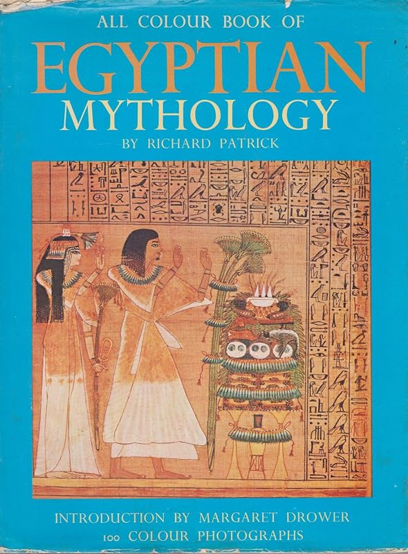All Color Book of Egyptian Mythology by Richard Patrick
