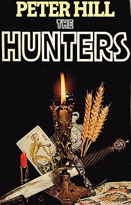 The Hunters (The Staunton and Wyndsor Series Book 1)