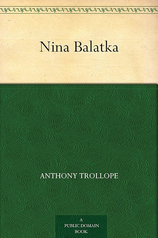 Nina Balatka by Anthony Trollope