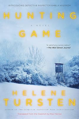 Hunting Game (An Embla Nyström Investigation Book 1)
