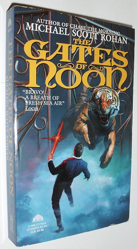 The Gates of Noon by Michael Scott Rohan