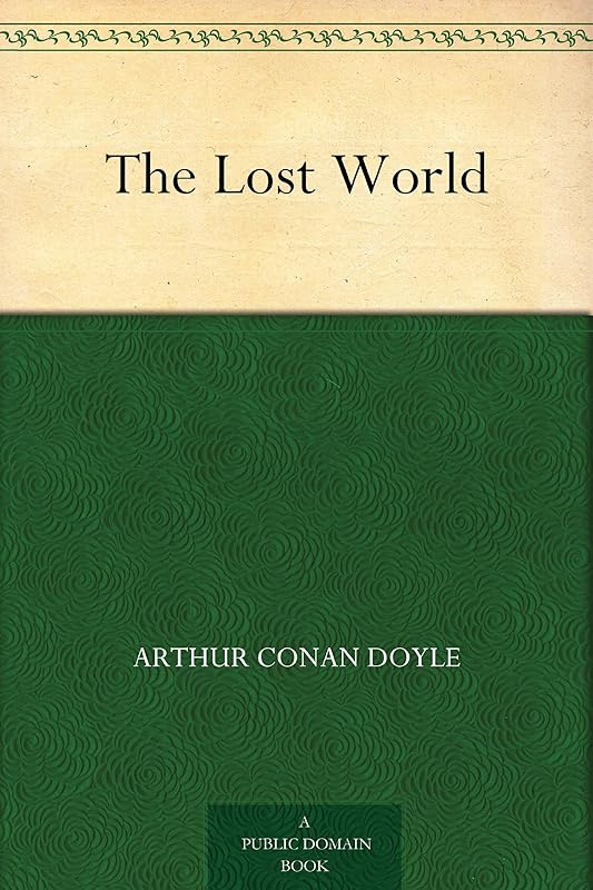 The Lost World by Arthur Conan Doyle