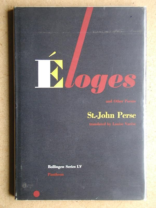Eloges and Other Poems (Works by St.-John Perse) by Saint-John Perse