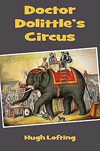 Doctor Dolittle's Circus