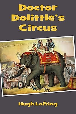 Doctor Dolittle's Circus
