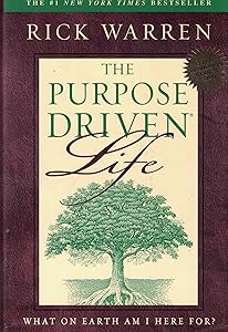 The Purpose Driven Life