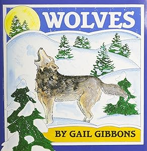 Wolves (1 Paperback/1 CD) (Live Oak Readalongs) by Gail Gibbons