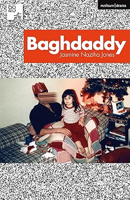 Baghdaddy (Modern Plays)