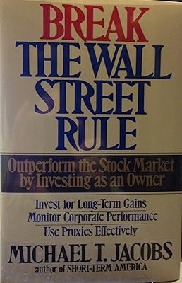 Break The Wall Street Rule: Outperform The Stock Market By Investing As An Owner