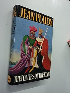 The follies of the king