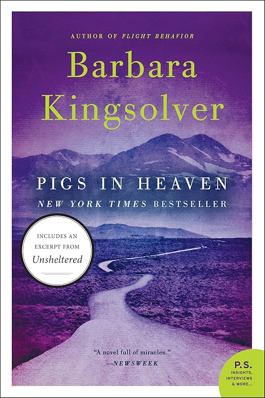 Pigs in Heaven: : A Novel by Barbara Kingsolver