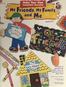 Make Your Own - My Friends, My Family, and Me: Grades K-2