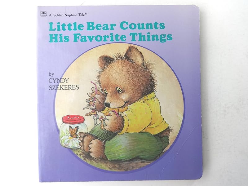 Little Bear Counts His Favorite Things (Golden Naptime Tale) by Cyndy Szekeres